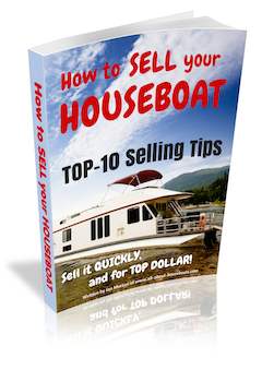 Sell your Houseboat, Quickly and for Top Dollar