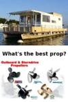 Houseboat Propellers - best props for house boats?